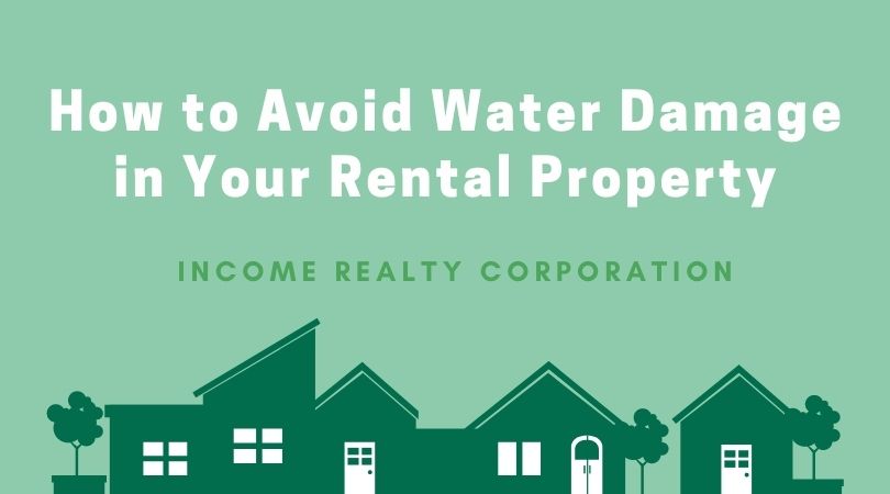 How to Avoid Water Damage in Your Rental Property